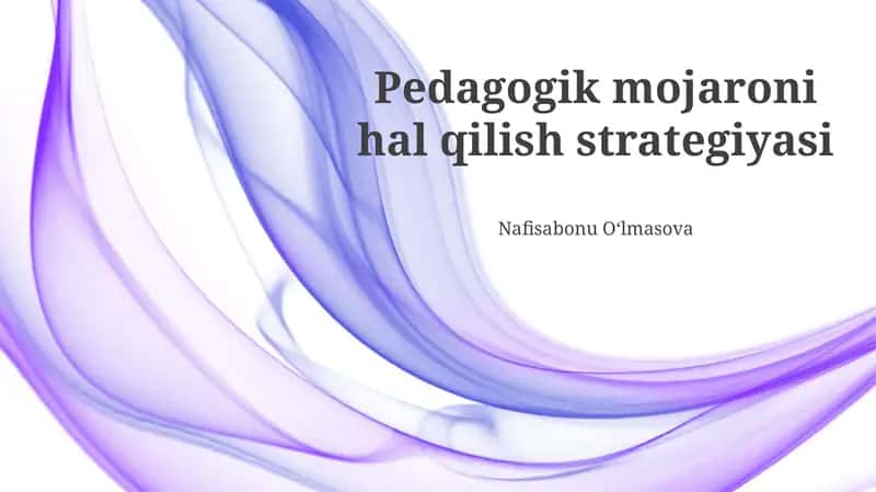 Pedagogik mojaroni hal qilish strategiyasi