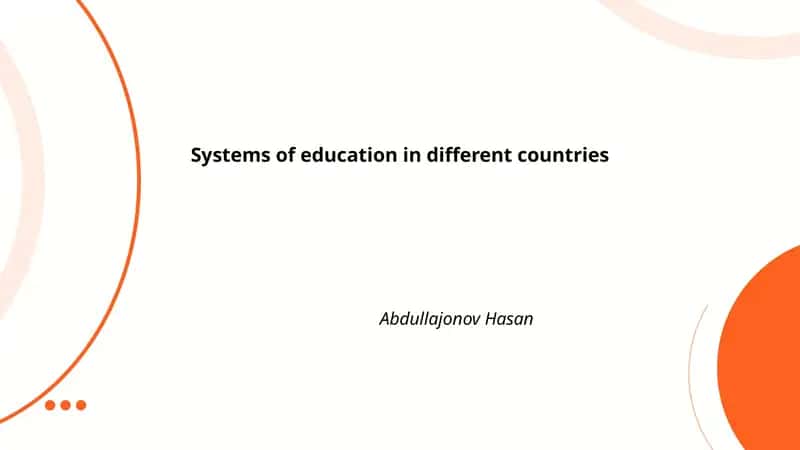 Systems of education in different countries