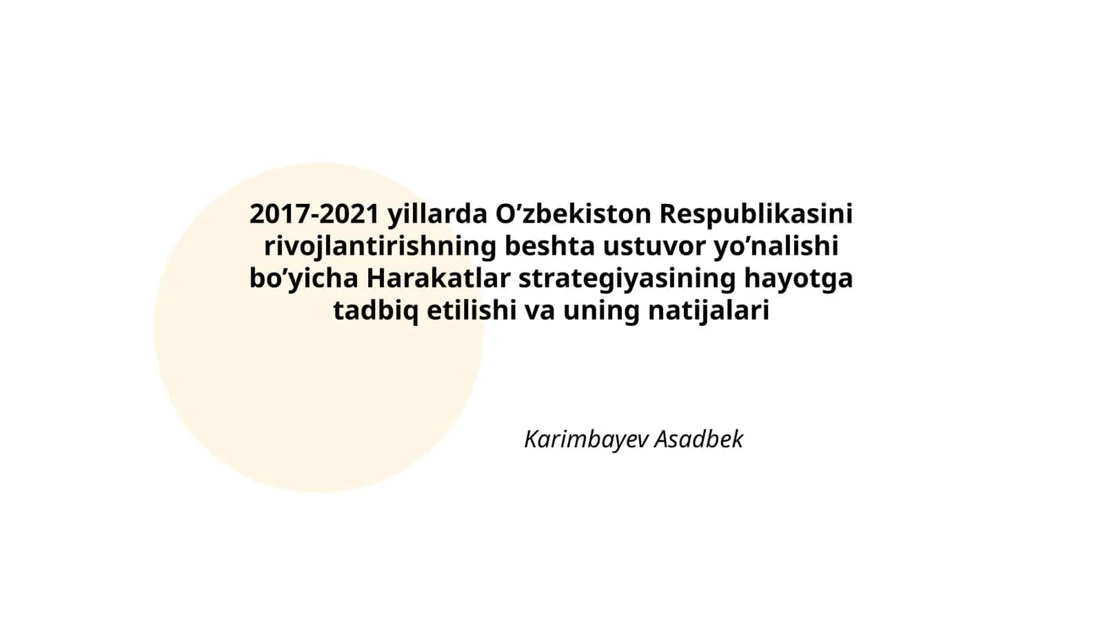 Harakatlar strategiyasining hayotga tadbiq etilishi va uning natijalari