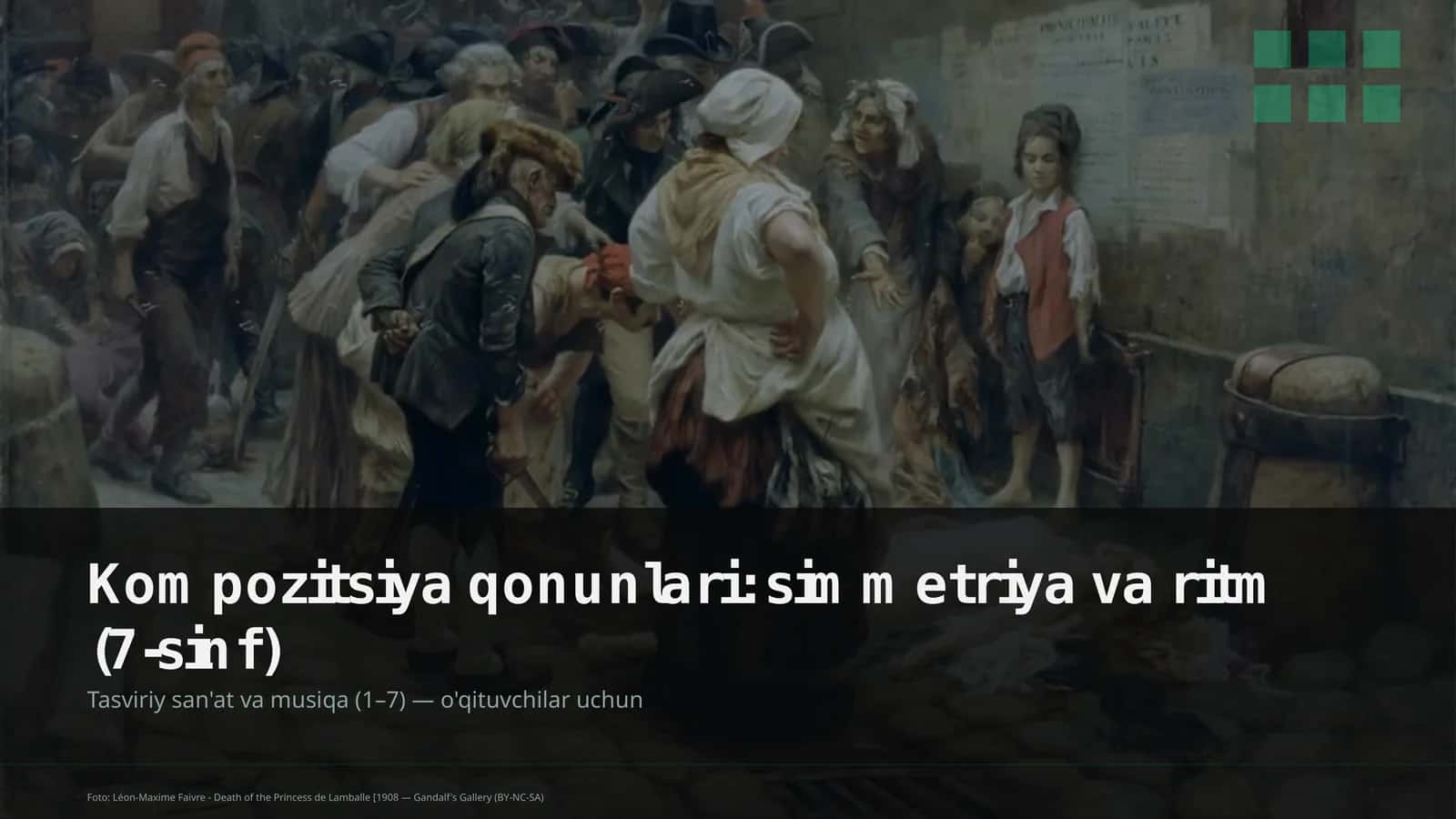 Kompozitsiya qonunlari: simmetriya va ritm (7-sinf)