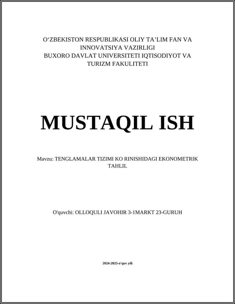 TENGLAMALAR TIZIMI KO RINISHIDAGI EKONOMETRIK TAHLIL