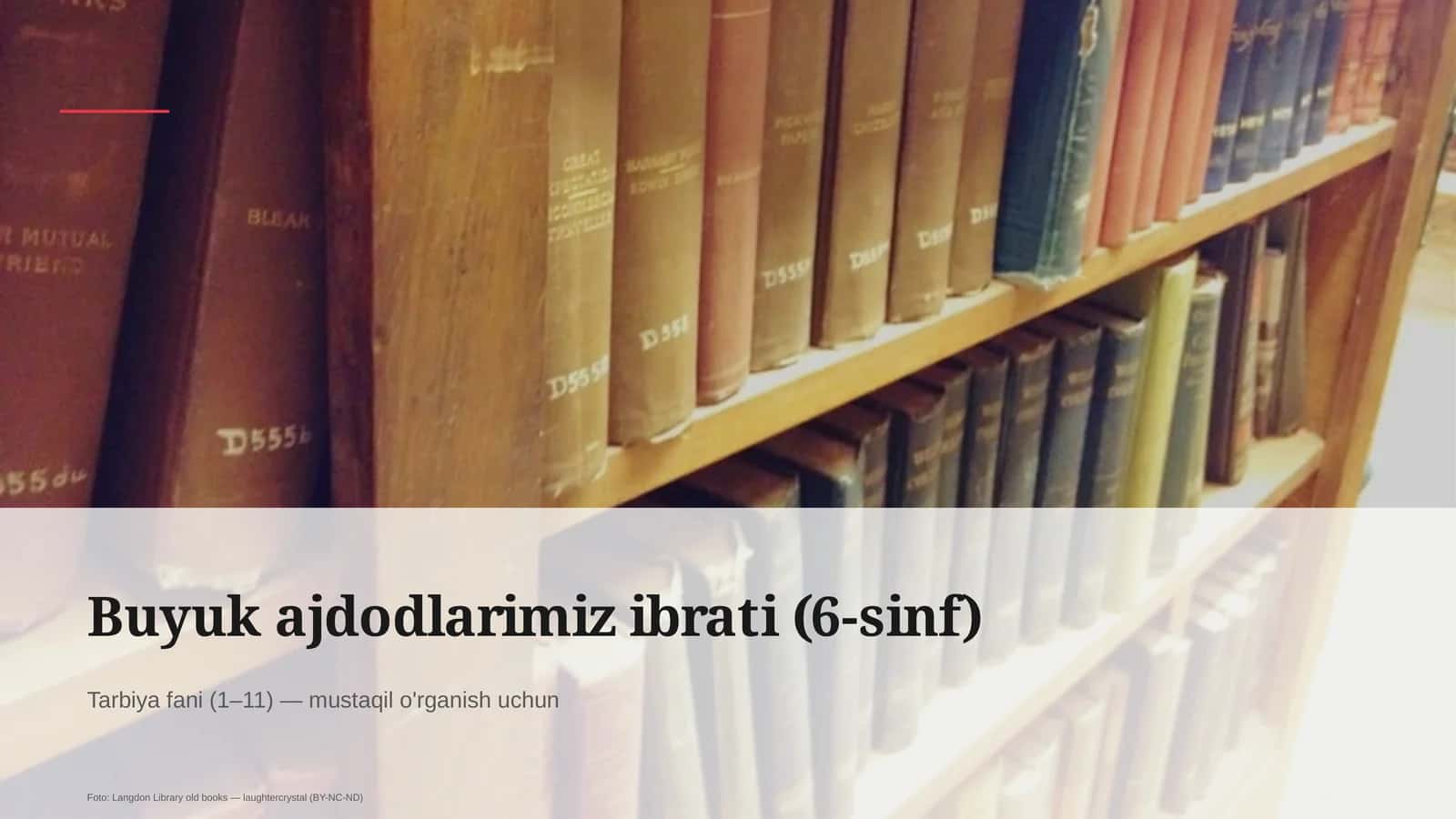 Buyuk ajdodlarimiz ibrati (6-sinf)