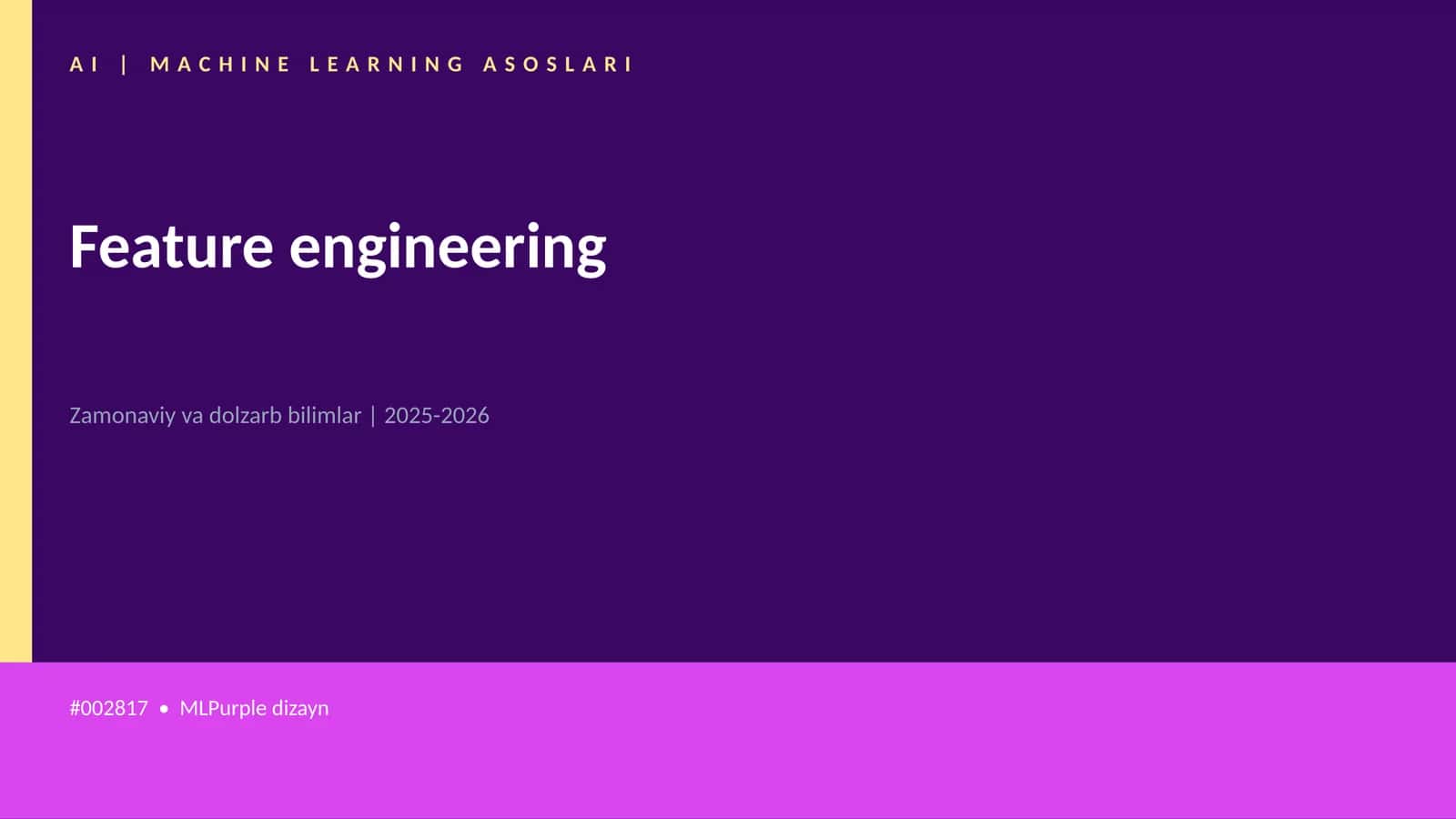 AI | MACHINE LEARNING ASOSLARI