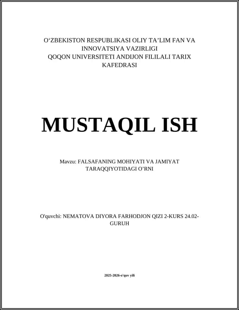 FALSAFANING MOHIYATI VA JAMIYAT TARAQQIYOTIDAGI OʼRNI