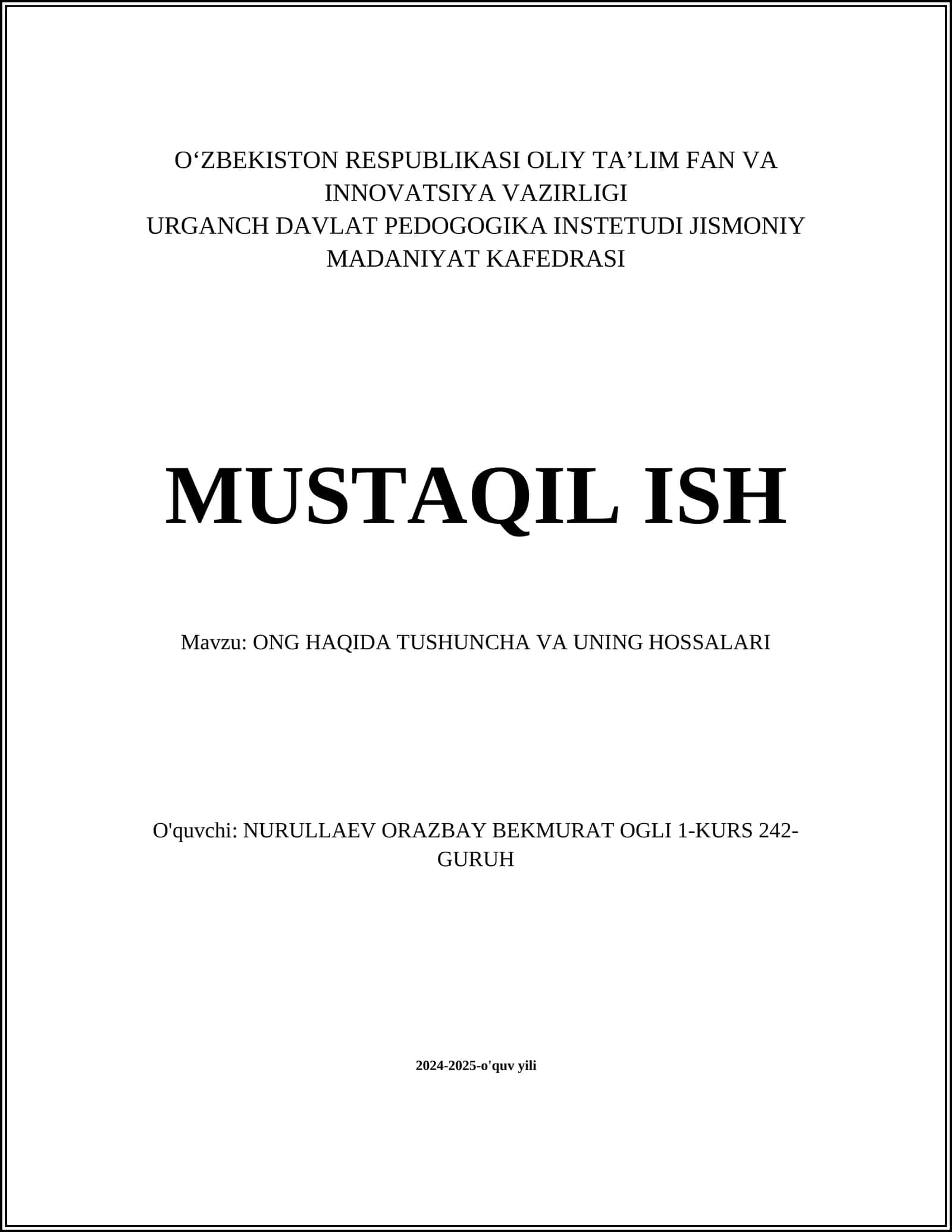 ONG HAQIDA TUSHUNCHA VA UNING HOSSALARI