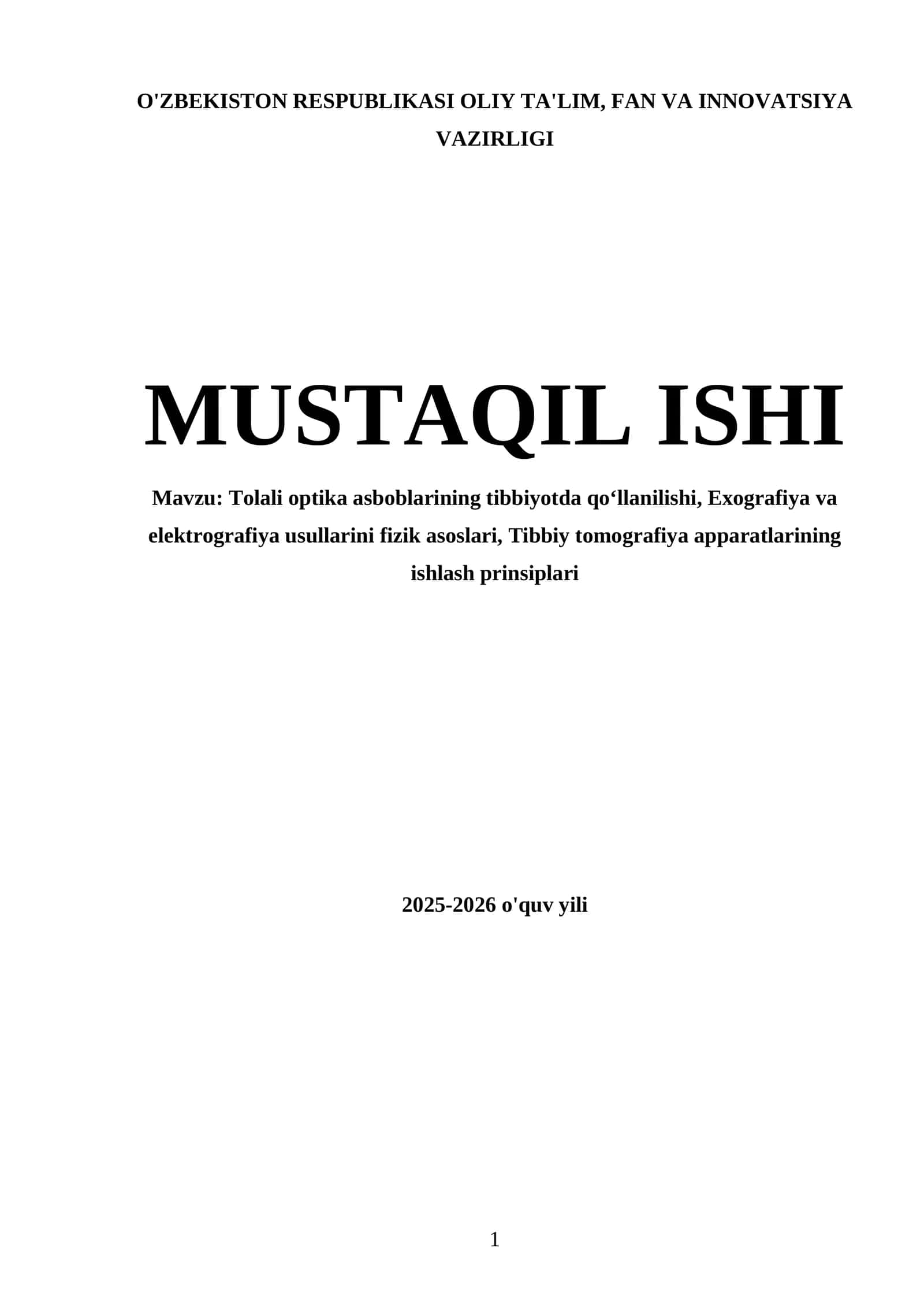 Tolali optika asboblarining tibbiyotda qoʻllanilishi