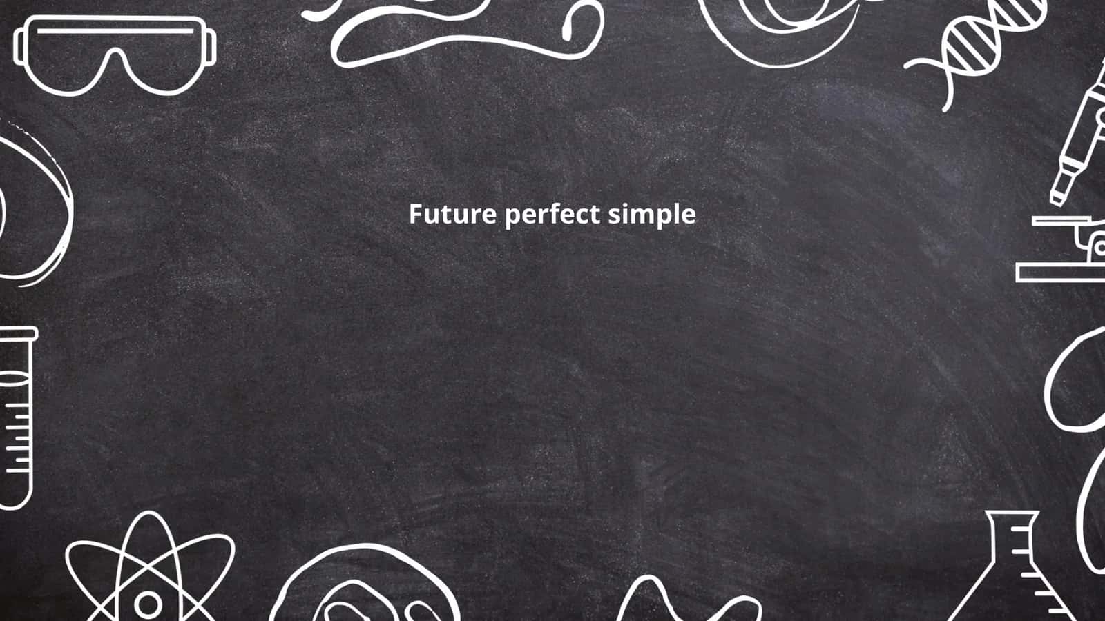 Future perfect simple