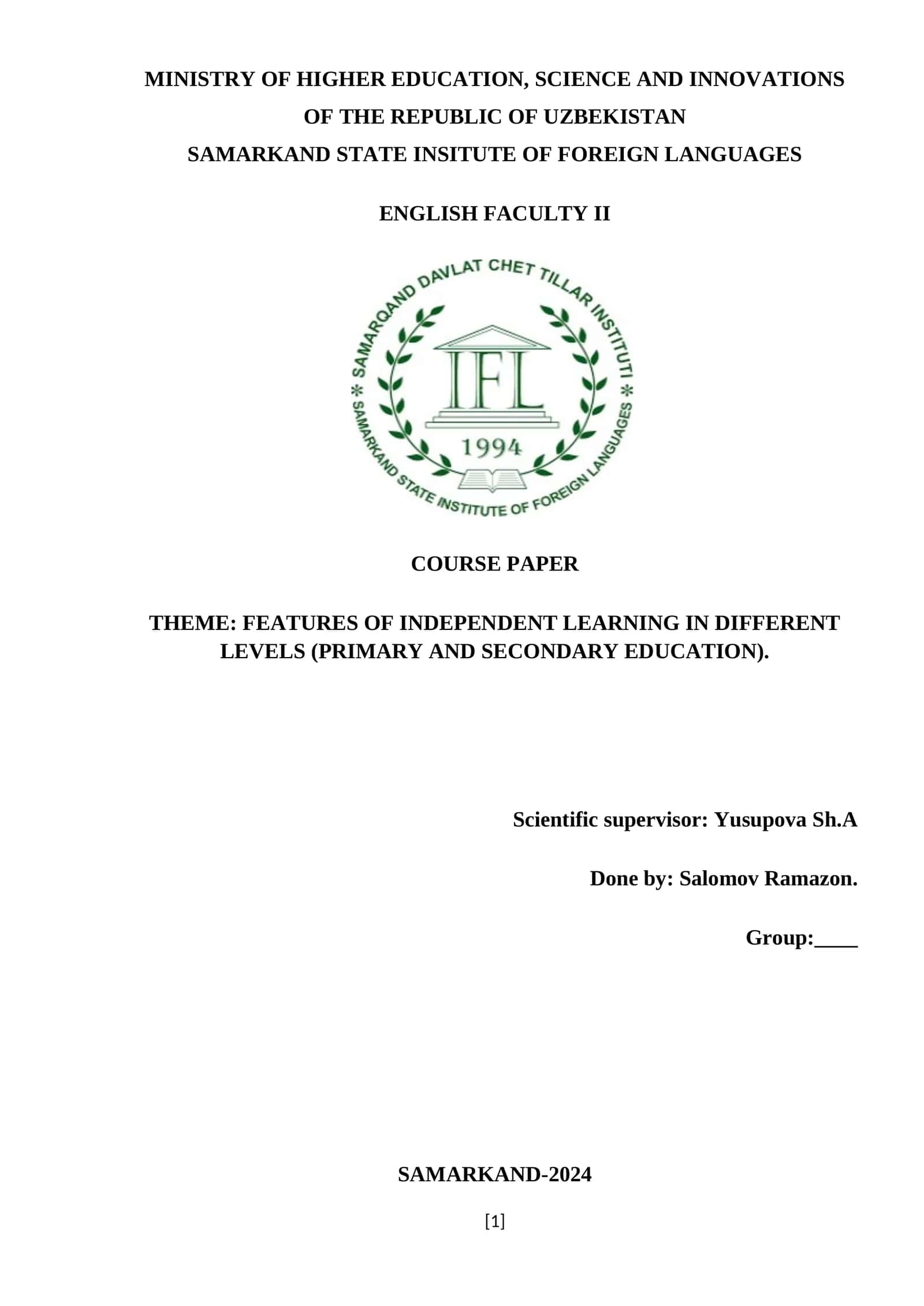 COURSE PAPER: FEATURES OF INDEPENDENT LEARNING IN DIFFERENT LEVELS (PRIMARY AND SECONDARY EDUCATION)