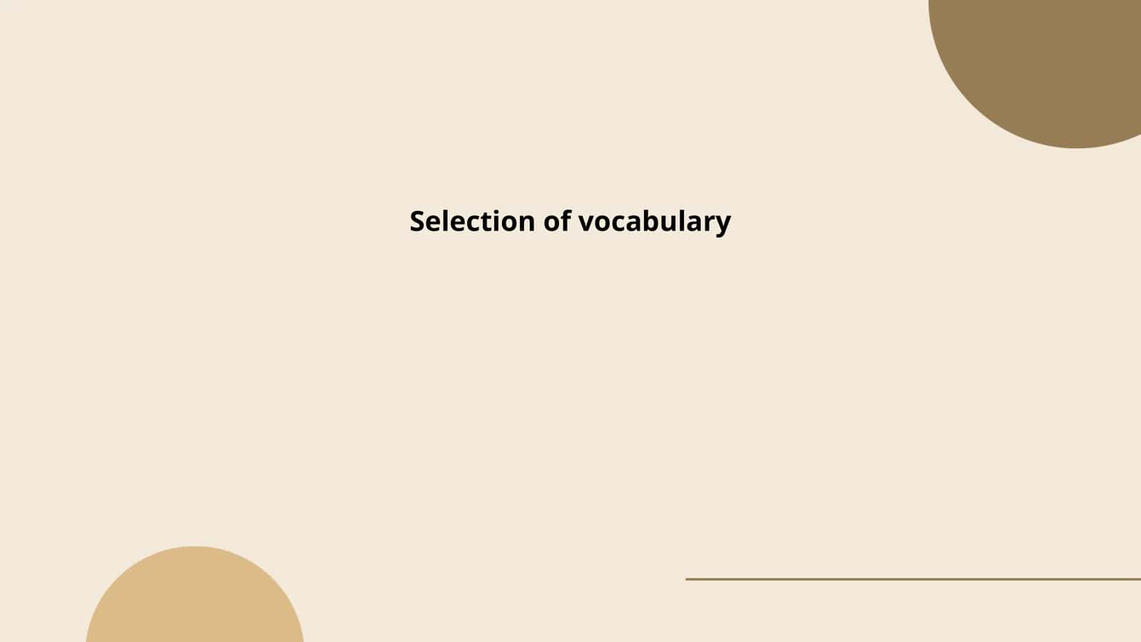 Selection of vocabulary