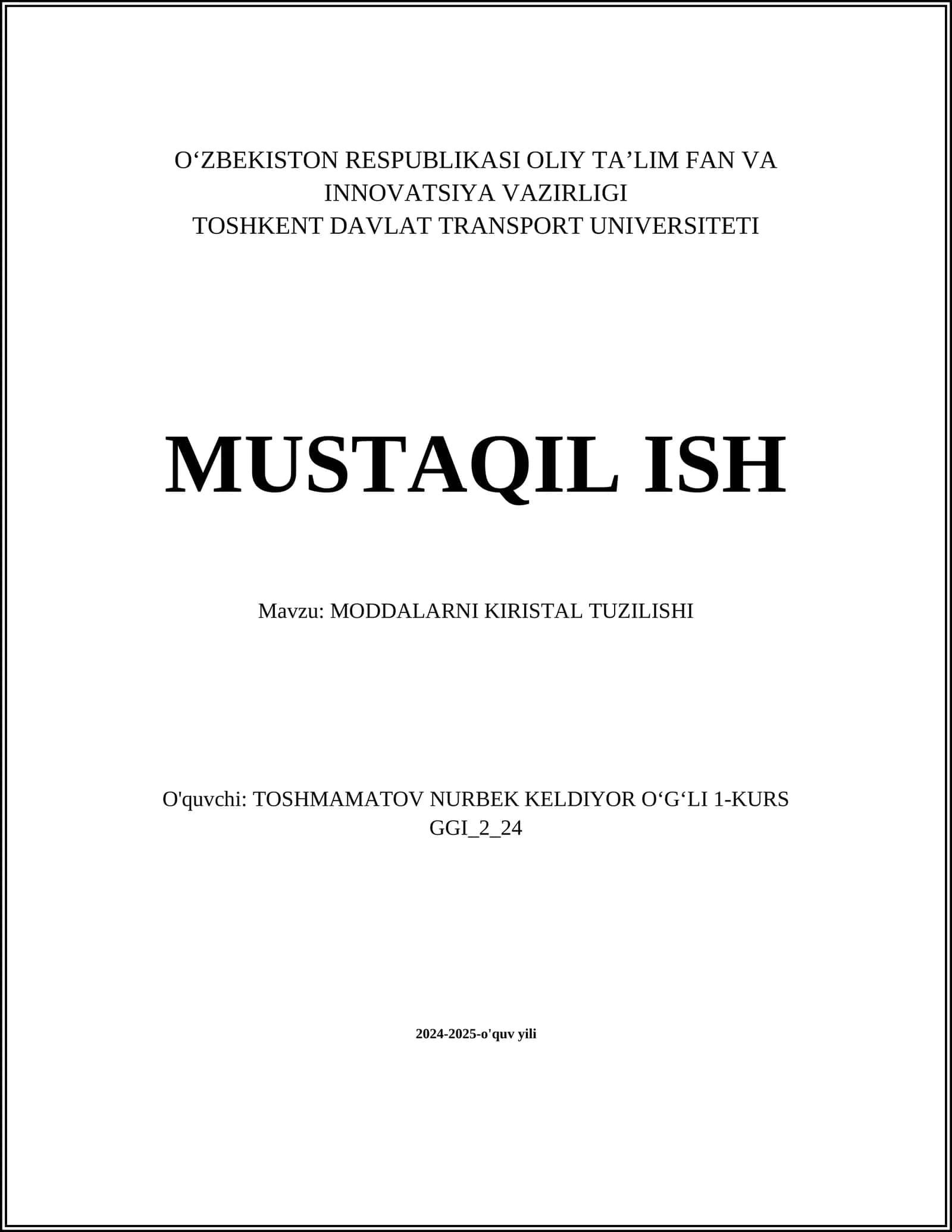 MODDALARNI KIRISTAL TUZILISHI