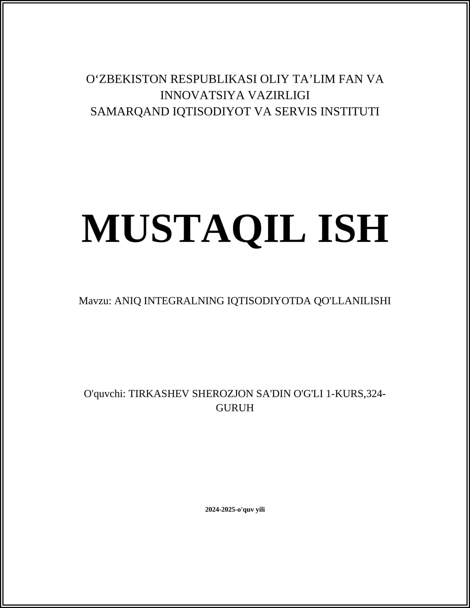 ANIQ INTEGRALNING IQTISODIYOTDA QO'LLANILISHI