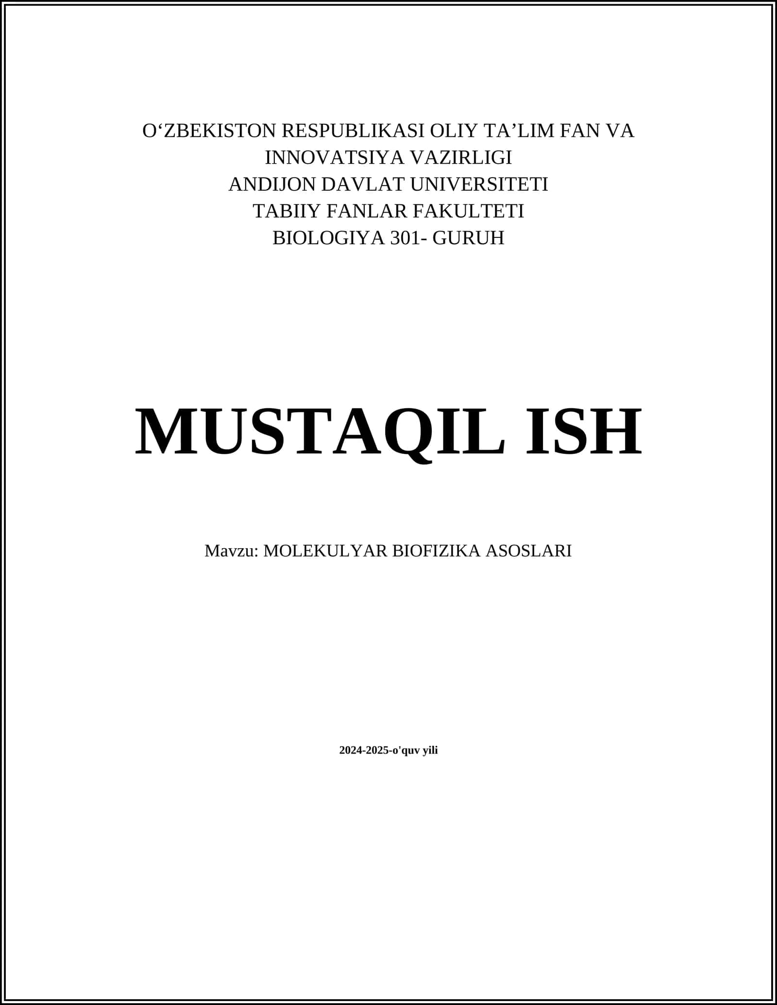 MOLEKULYAR BIOFIZIKA ASOSLARI