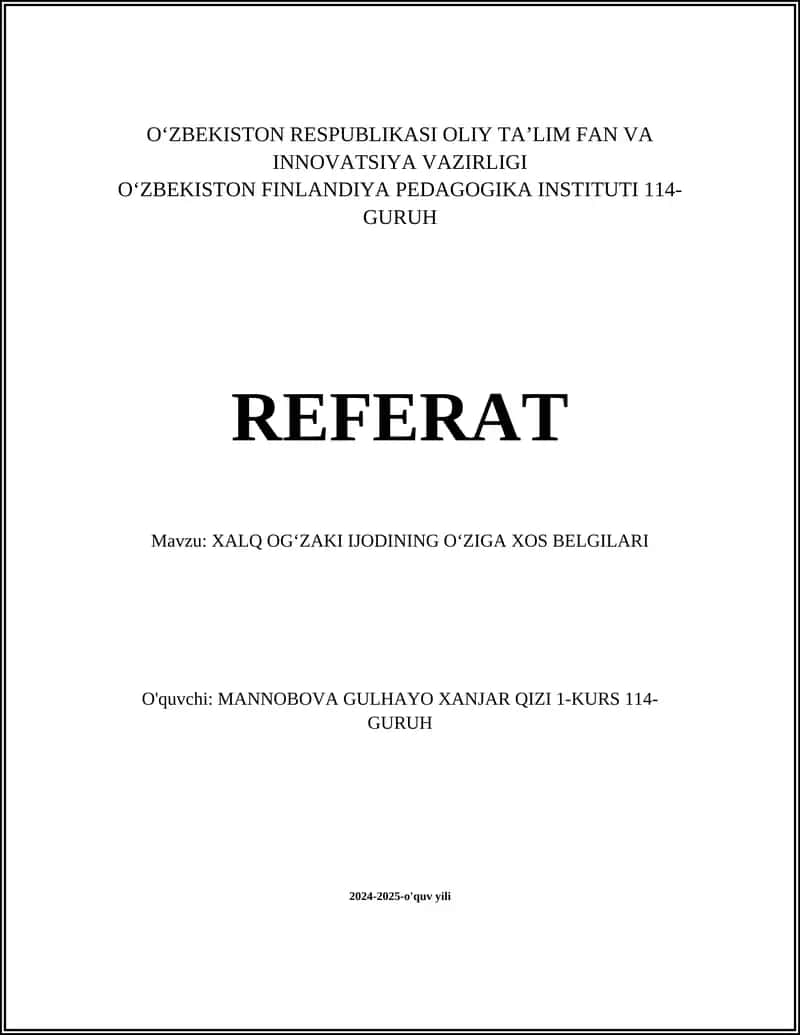 Xalq og‘zaki ijodining o‘ziga xos belgilari