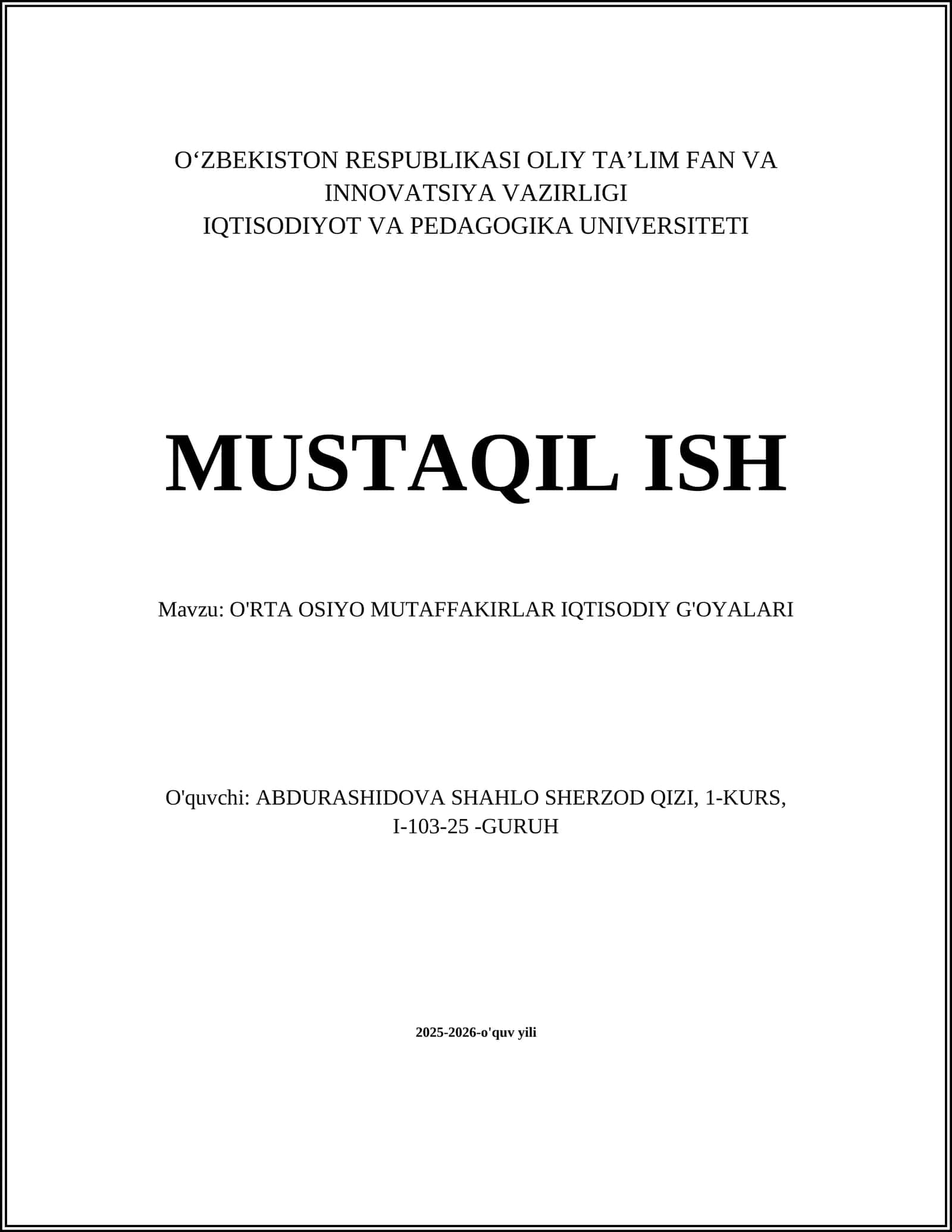 O'RTA OSIYO MUTAFFAKIRLAR IQTISODIY G'OYALARI