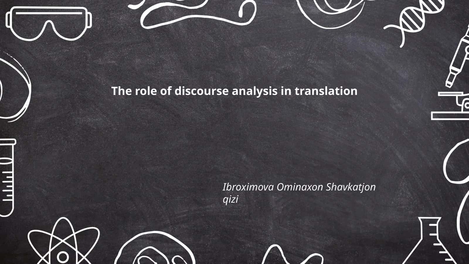 Discourse analysis in translation