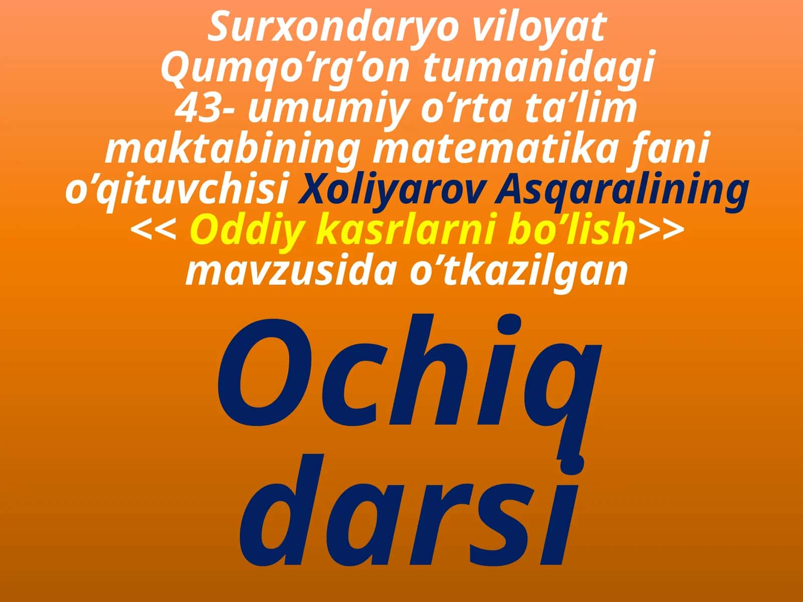 Oddiy kasrlarni bo'lish