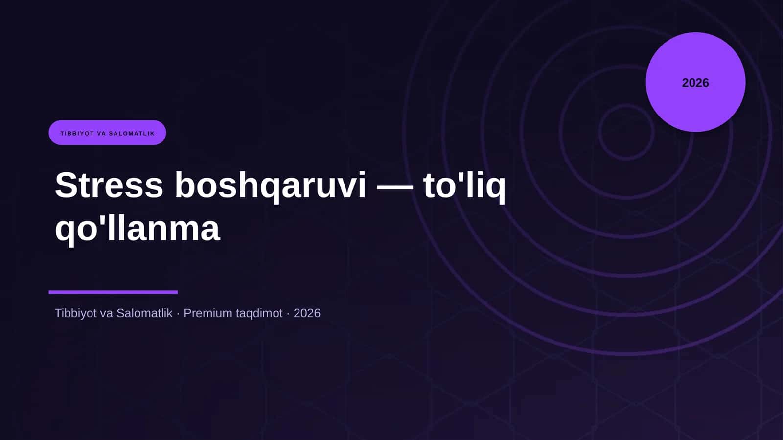 Stress boshqaruvi — to'liq qo'llanma