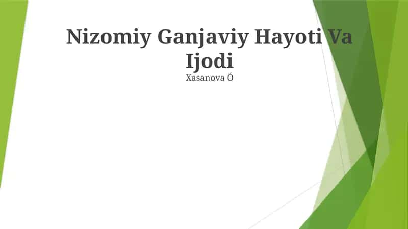 Nizomiy Ganjaviy Hayoti Va Ijodi