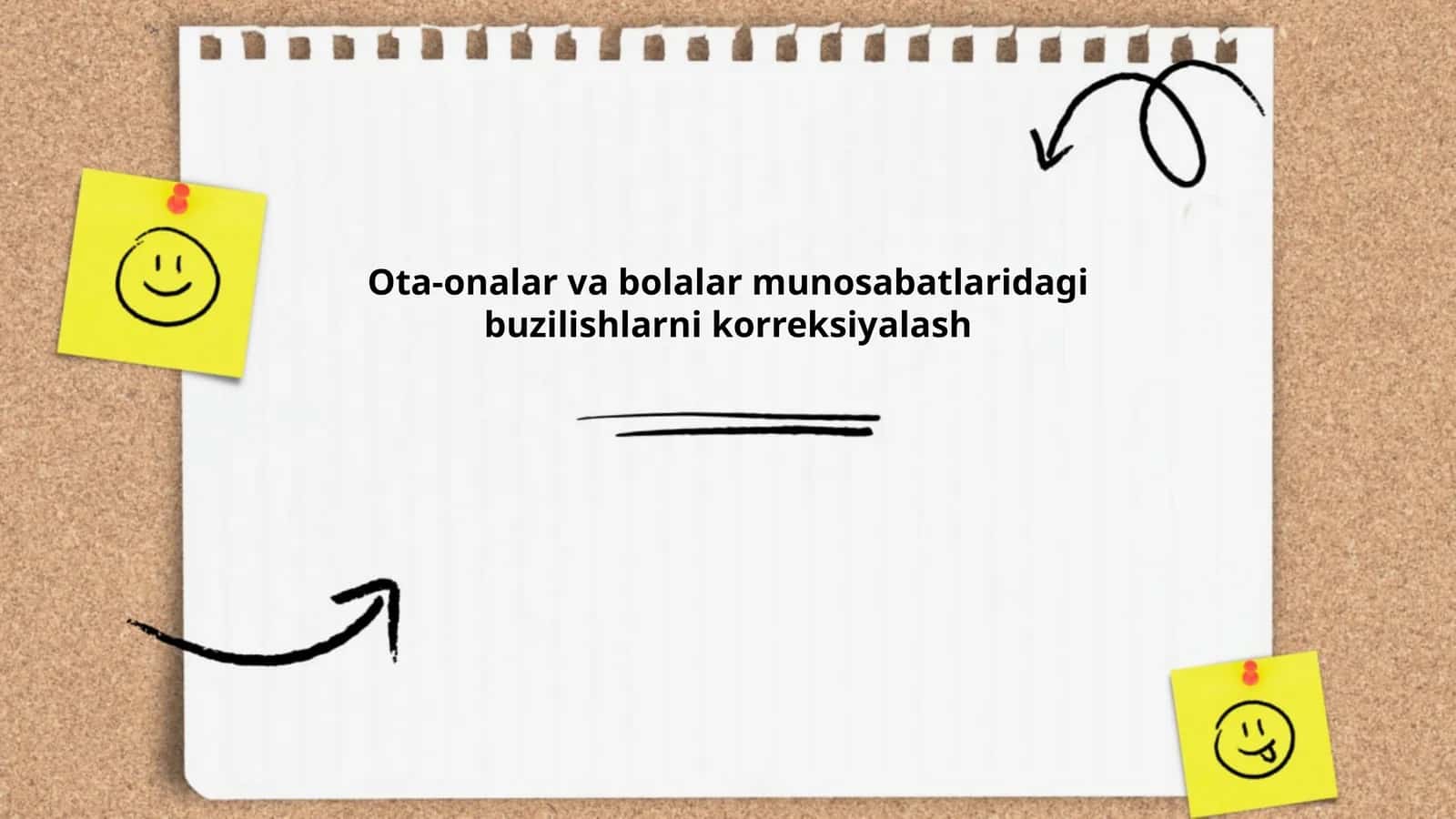 Ota-onalar va bolalar munosabatlaridagi buzilishlarni korreksiyalash
