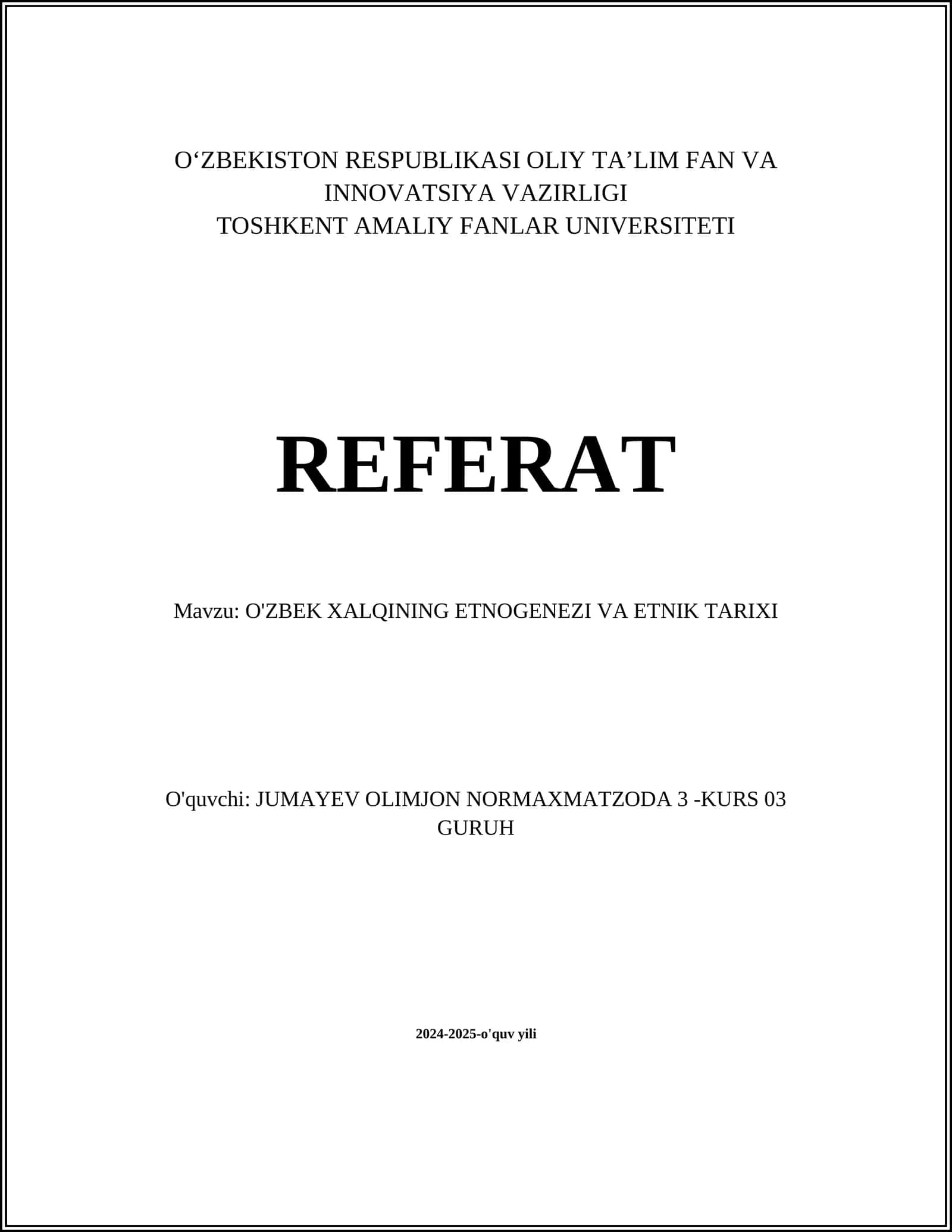 O'ZBEK XALQINING ETNOGENEZI VA ETNIK TARIXI