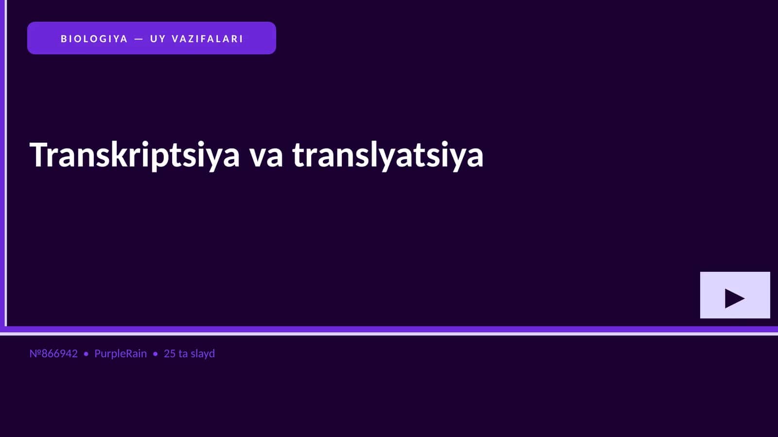 BIOLOGIYA — UY VAZIFALARI