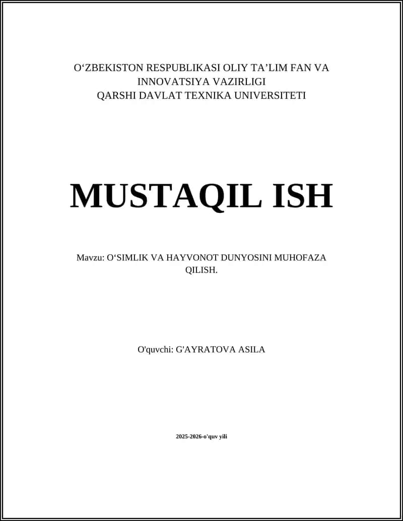 O‘SIMLIK VA HAYVONOT DUNYOSINI MUHOFAZA QILISH