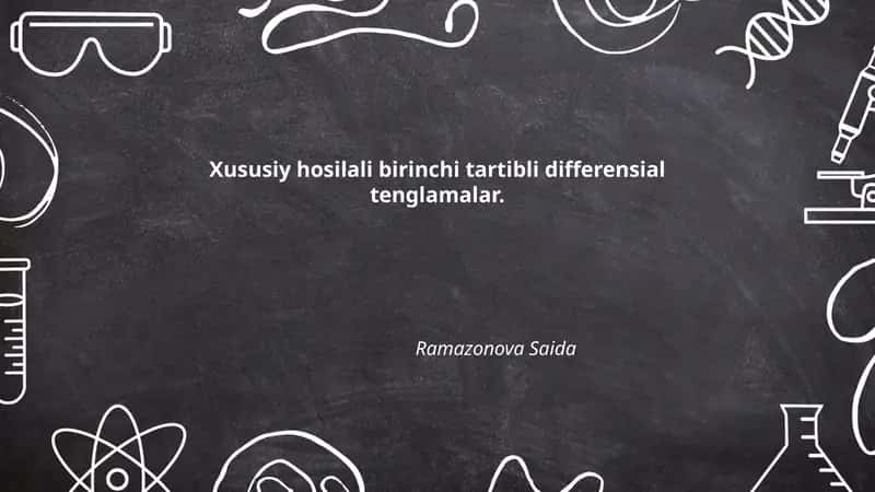 Xususiy hosilali birinchi tartibli differensial tenglamalar