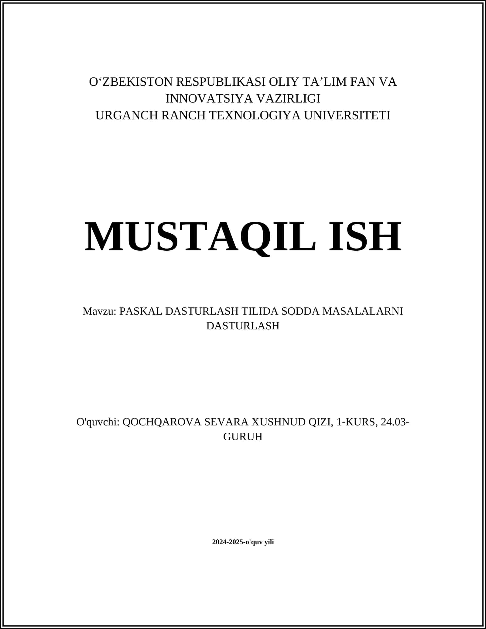 PASKAL DASTURLASH TILIDA SODDA MASALALARNI DASTURLASH