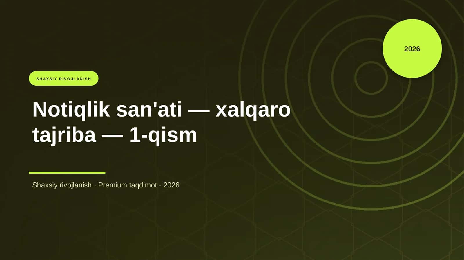 Notiqlik san'ati — xalqaro tajriba — 1-qism