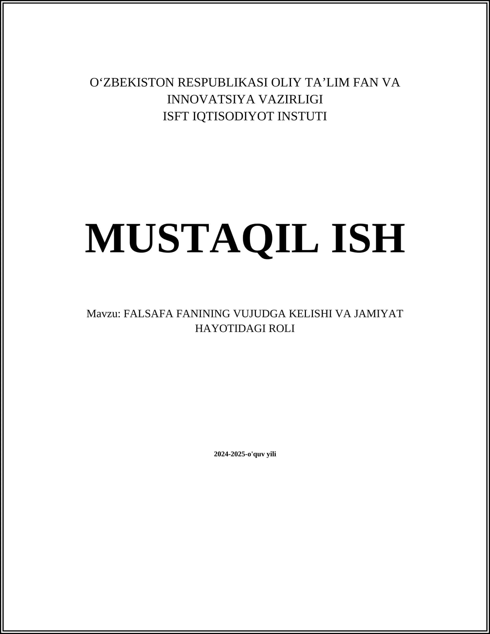 FALSAFA FANINING VUJUDGA KELISHI VA JAMIYAT HAYOTIDAGI ROLI