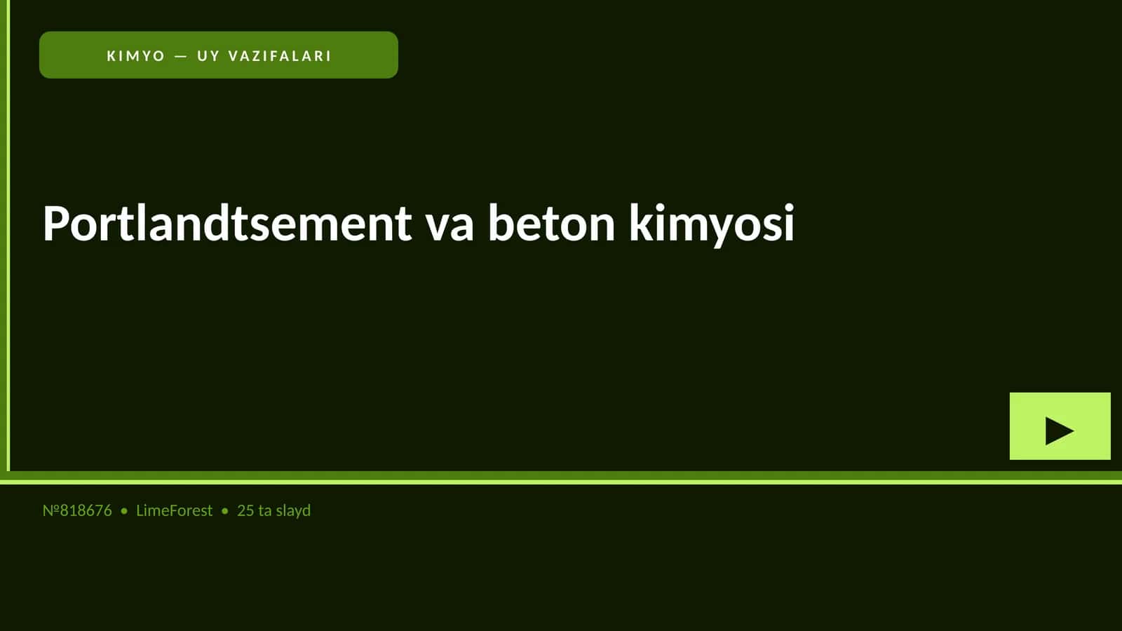 KIMYO — UY VAZIFALARI