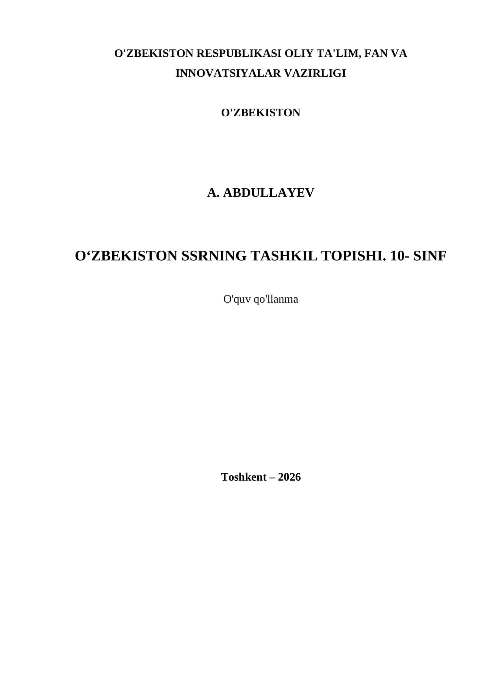 O‘ZBEKISTON SSRNING TASHKIL TOPISHI. 10- SINF