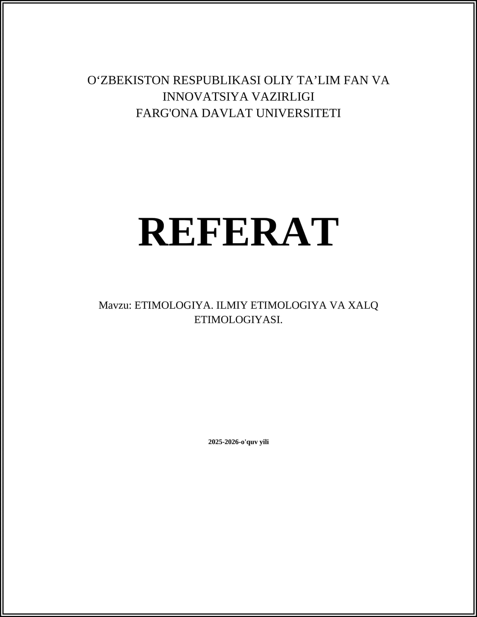 ETIMOLOGIYA. ILMIY ETIMOLOGIYA VA XALQ ETIMOLOGIYASI