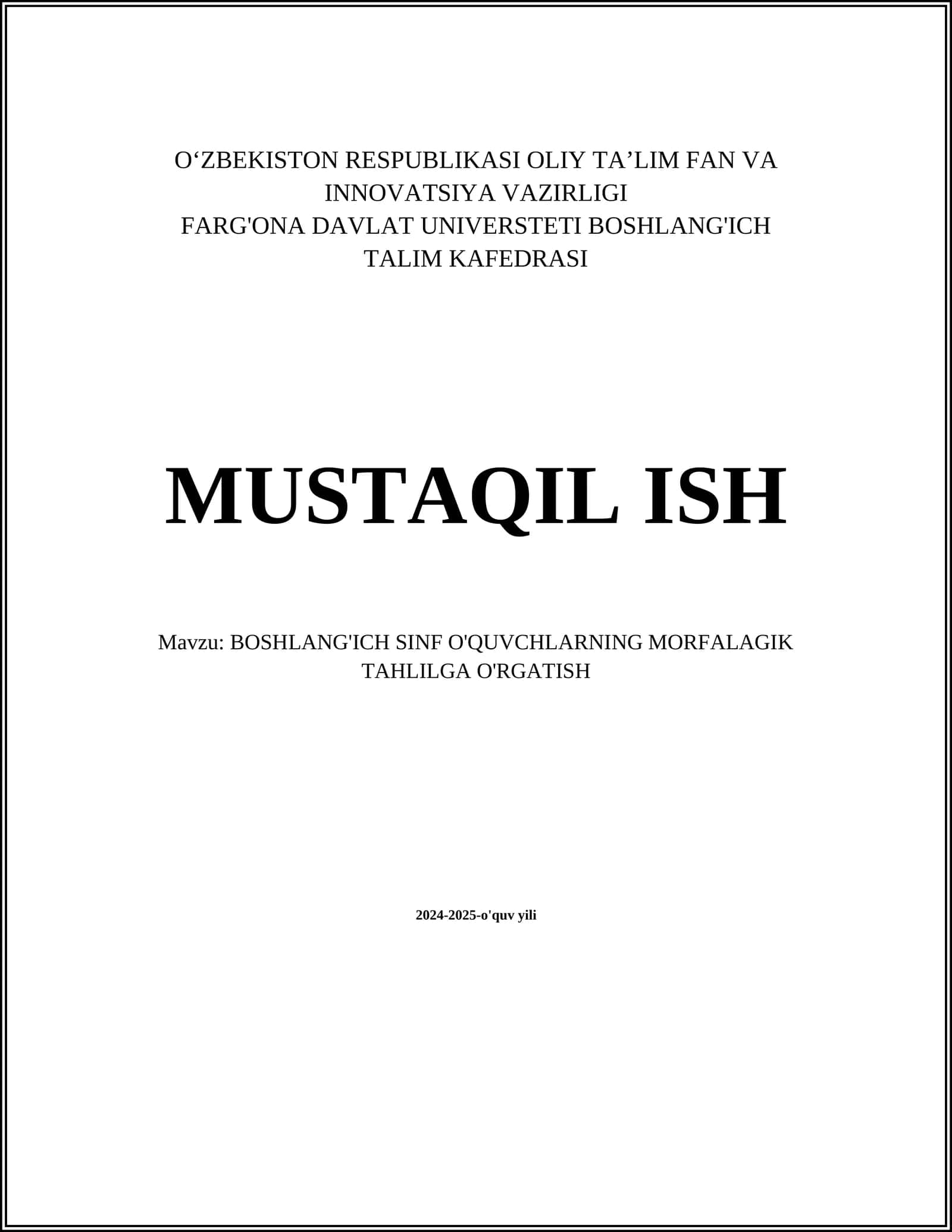 BOSHLANG'ICH SINF O'QUVCHILARNING MORFALAGIK TAHLILGA O'RGATISH
