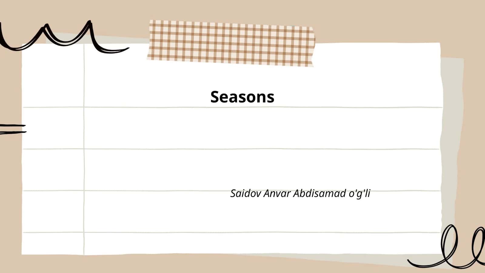 Seasons