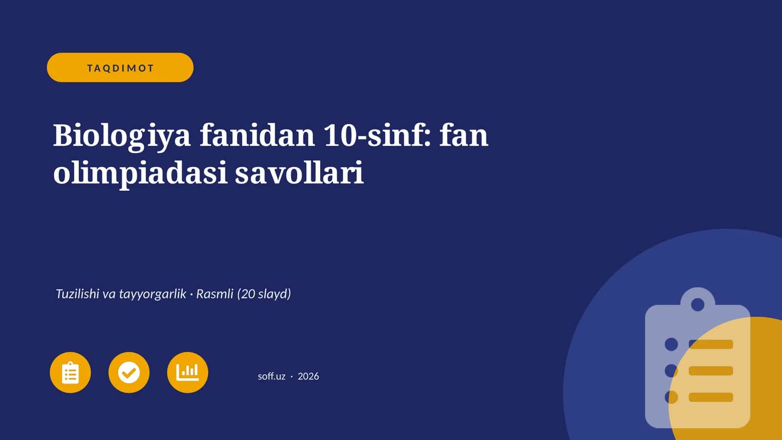 Biologiya fanidan 10-sinf: fan olimpiadasi savollari