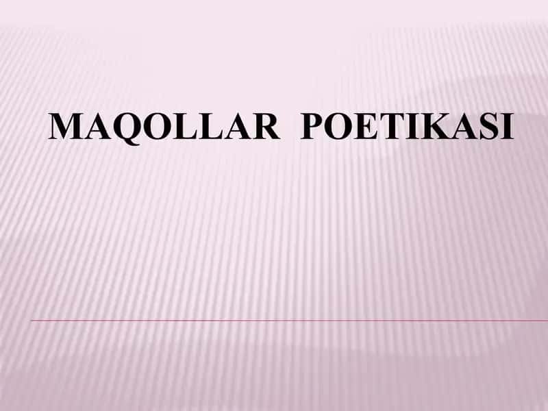 Maqollar  poetikasi
