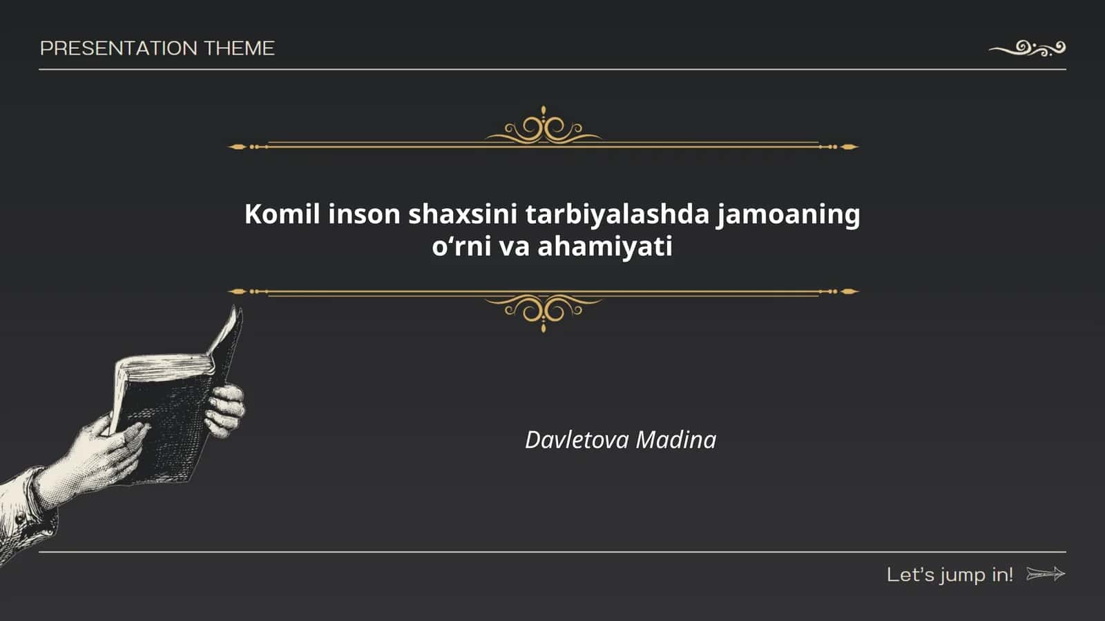 Komil inson shaxsini tarbiyalashda jamoaning oʻrni va ahamiyati