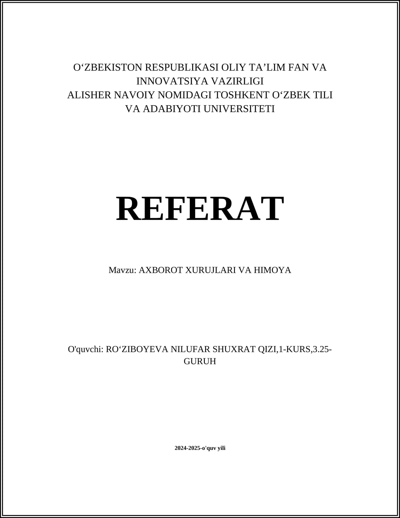 AXBOROT XAVFSIZLIGI (INFORMATION SECURITY)