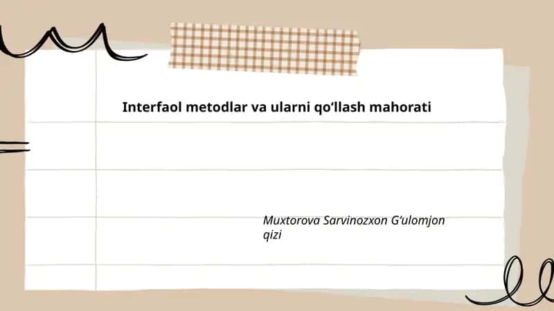 Interfaol metodlar va ularni qoʻllash mahorati