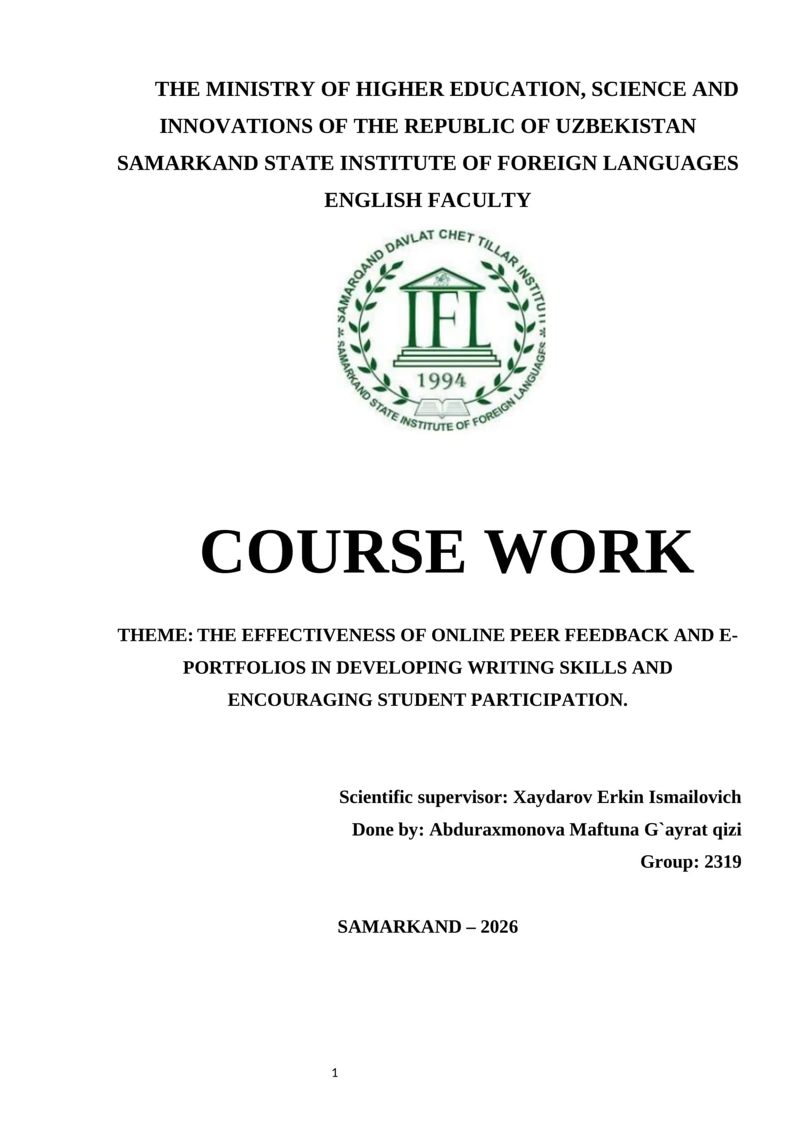 THEME: THE EFFECTIVENESS OF ONLINE PEER FEEDBACK AND E-PORTFOLIOS IN DEVELOPING WRITING SKILLS AND ENCOURAGING STUDENT PARTICIPATION