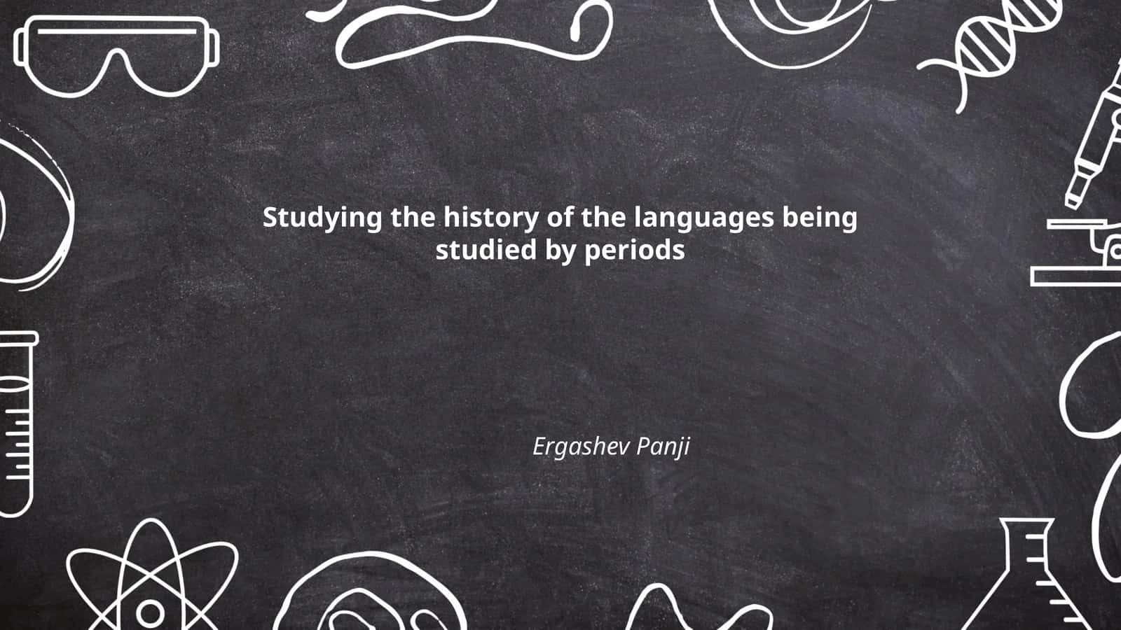 Studying the History of Languages by Periods