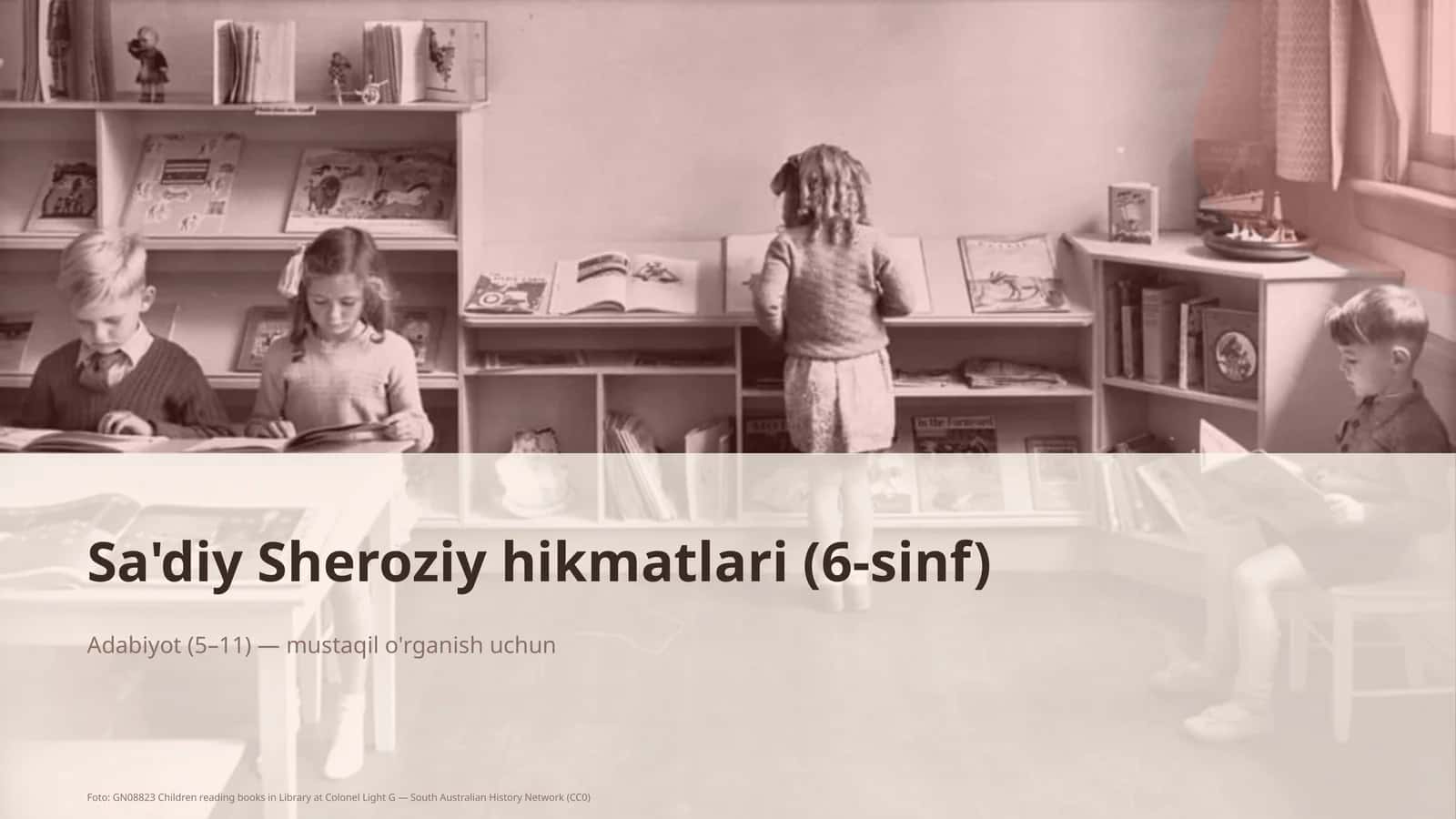Sa'diy Sheroziy hikmatlari (6-sinf)