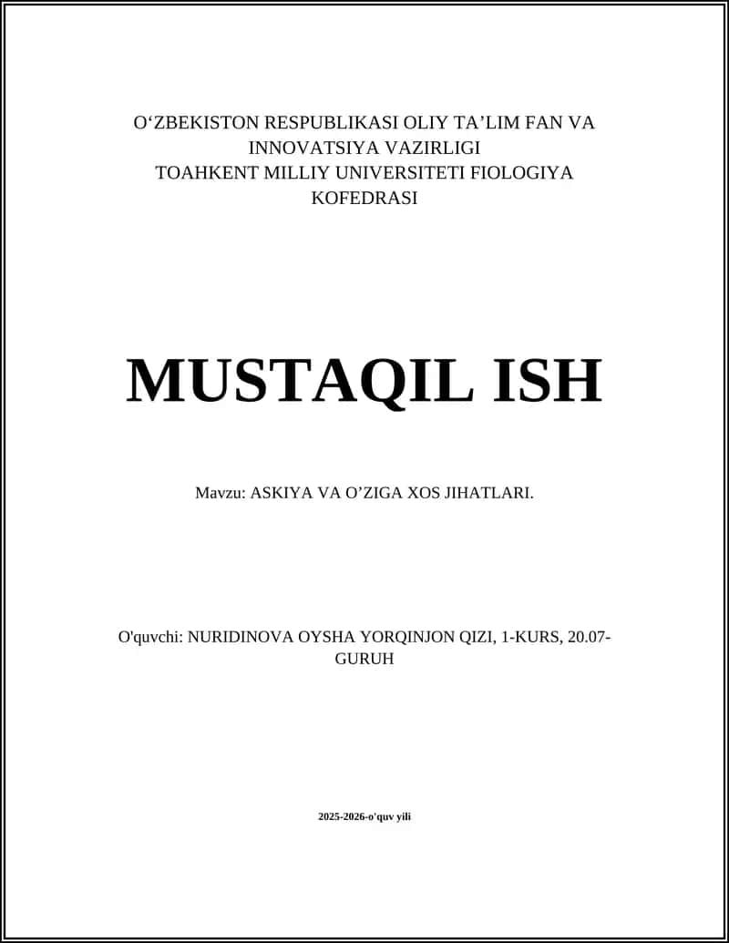 ASKİYA VA O‘ZİGA XOS JİHATLARI