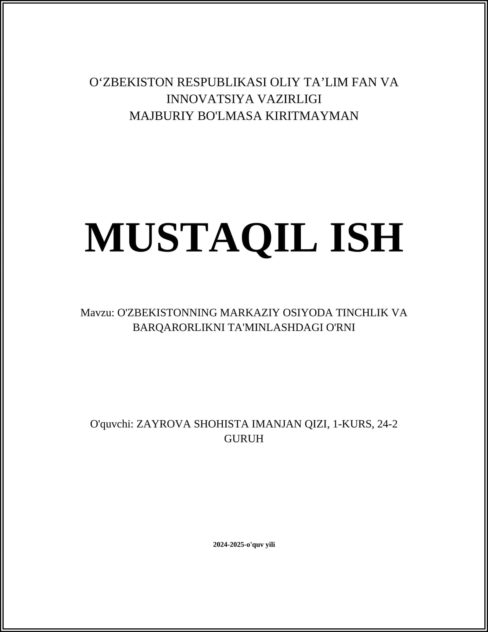 O'ZBEKISTONNING MARKAZIY OSIYODA TINCHLIK VA BARQARORLIKNI TA'MINLASHDAGI O'RNI