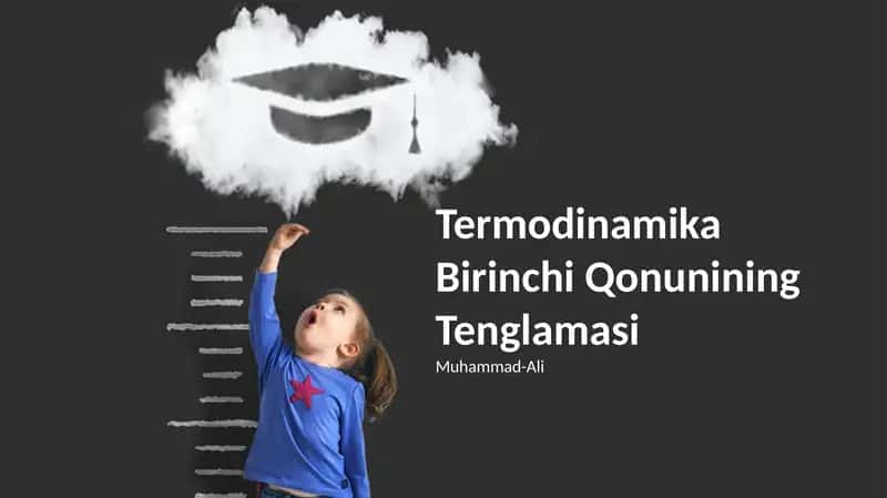 Termodinamika Birinchi Qonunining Tenglamasi