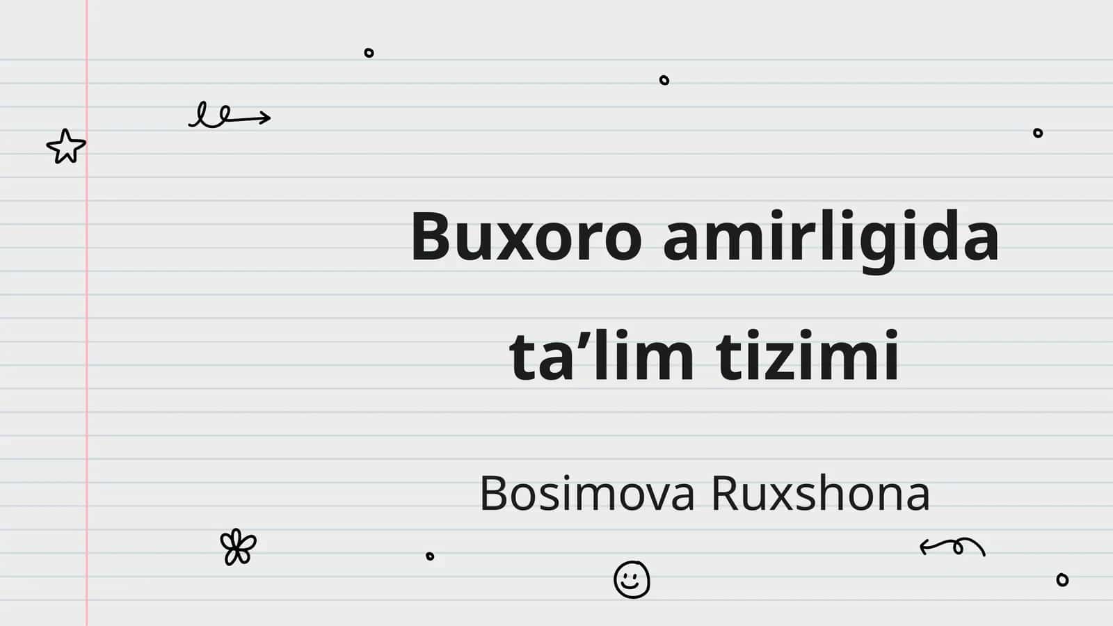 Buxoro amirligida taʼlim tizimi