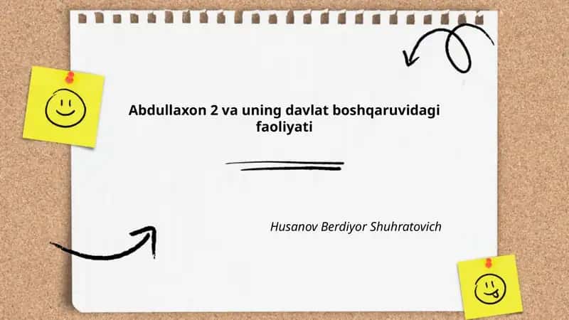 Abdullaxon 2 va uning davlat boshqaruvidagi faoliyati