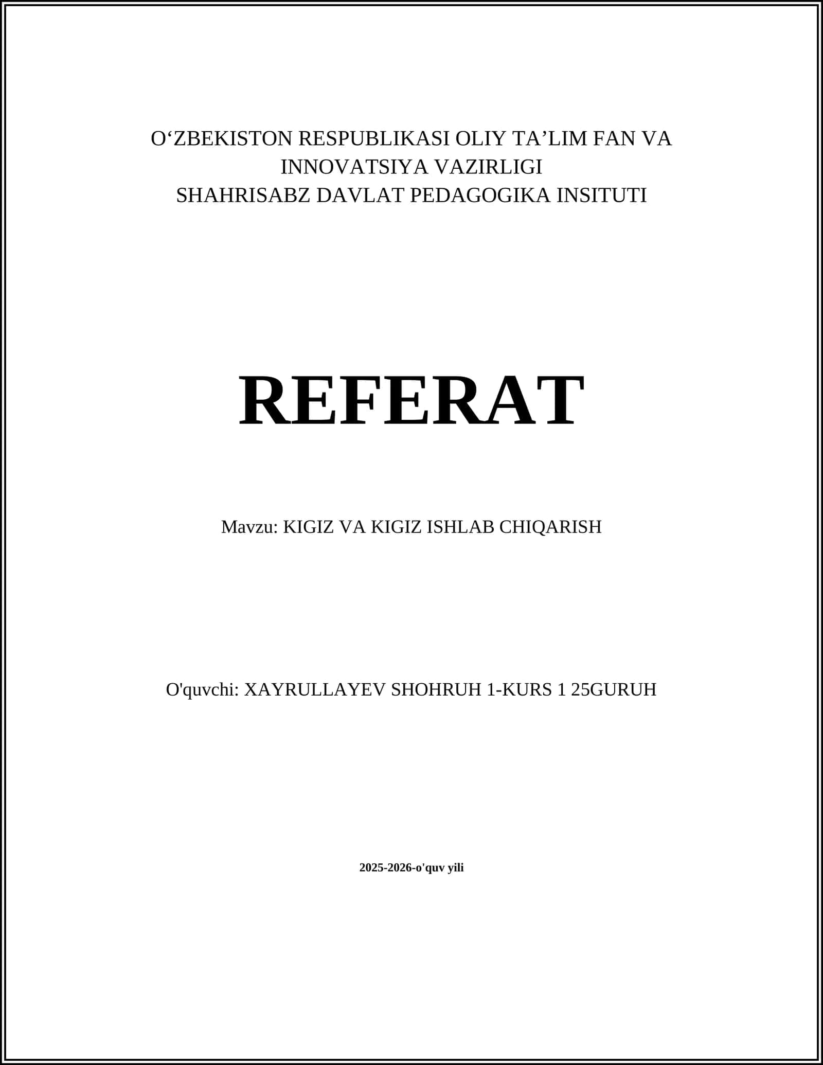 KIGIZ VA KIGIZ ISHLAB CHIQARISH Referat