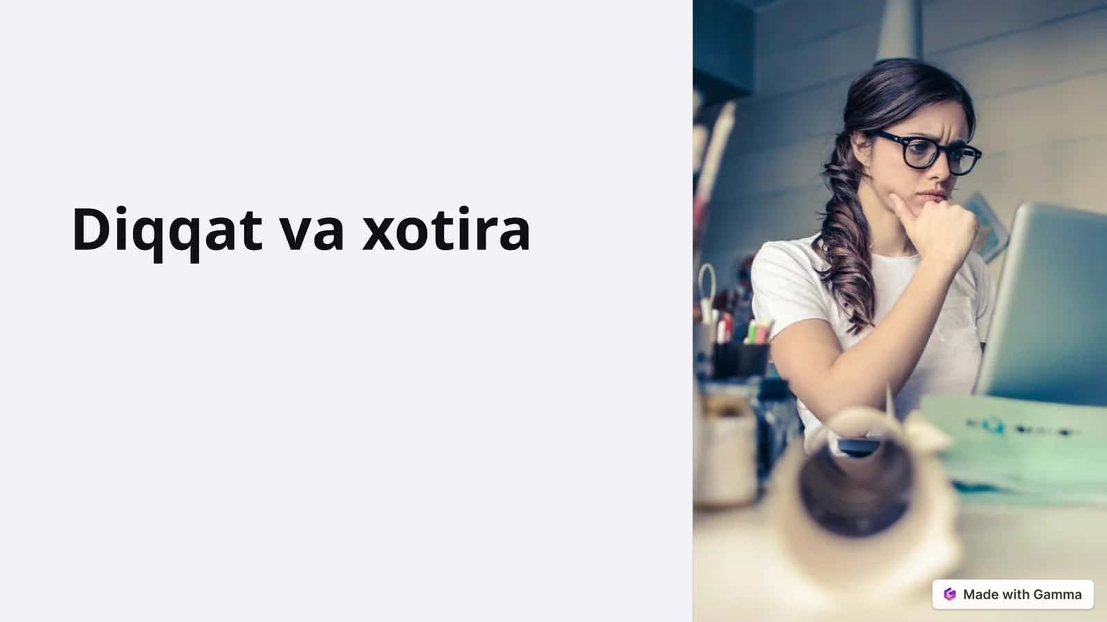 Diqqat va Xotira